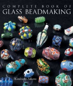Complete Book Glass Beadmaking