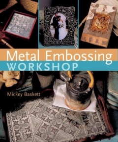 Metal Embossing Workshop