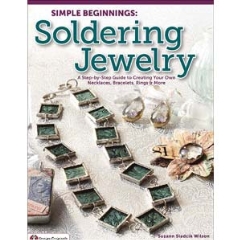 Simple Beginnings Soldering Jewelry